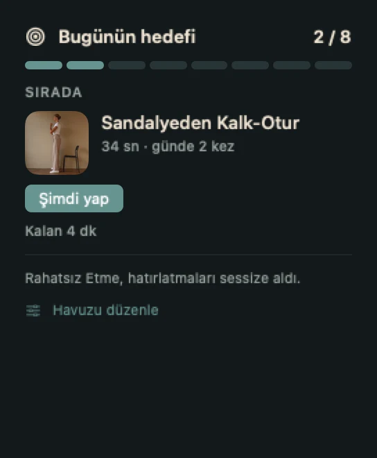Menü çubuğunda bugünün hedefi: ilerleme, sıradaki hareket ve süresi